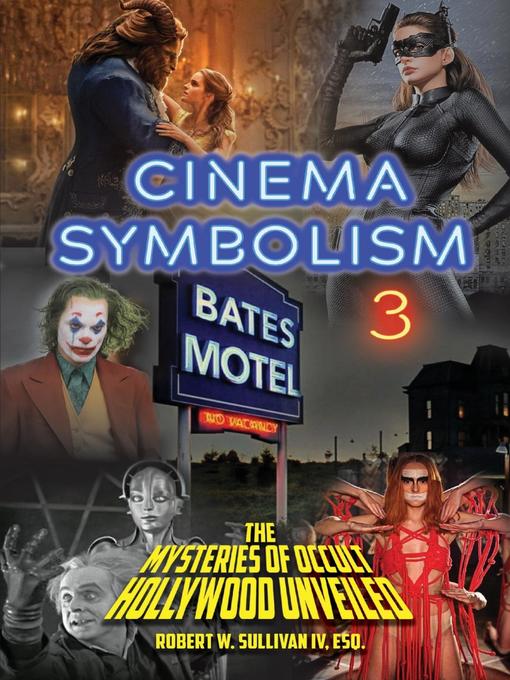 Title details for Cinema Symbolism 3 by Robert W. Sullivan IV - Available